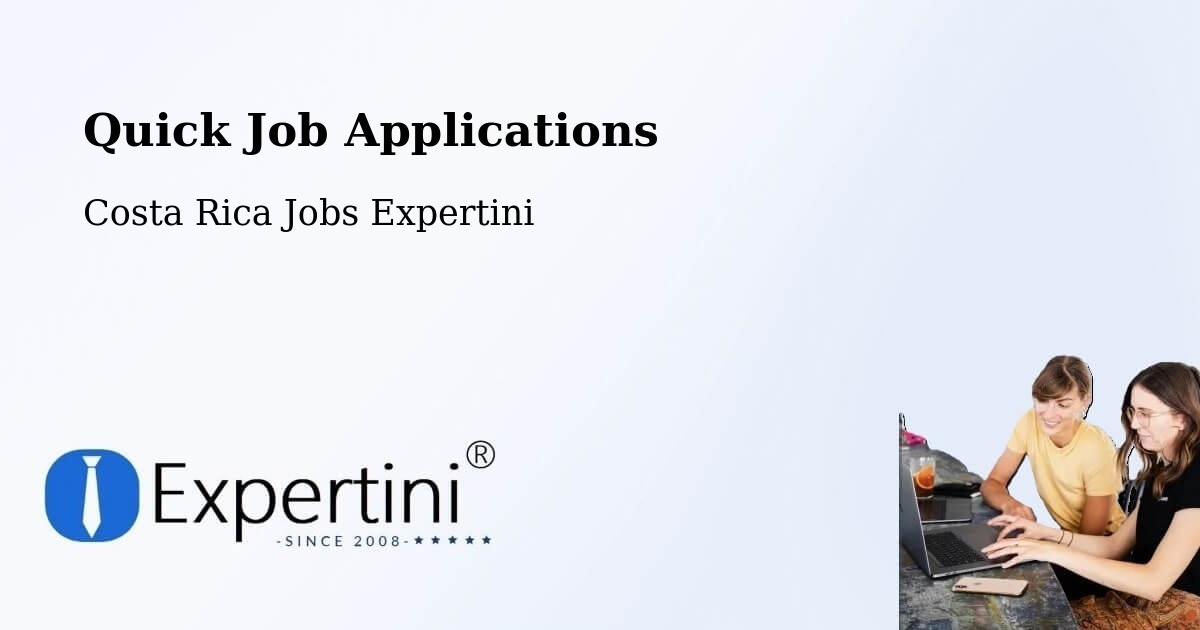Quick Apply Feature – Limón - Costa Rica Jobs Expertini