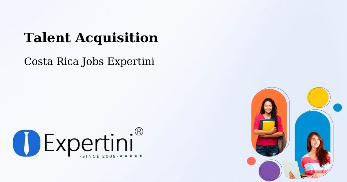 Post Jobs & Find Candidates in Limón – Talent Acquisition Solutions - Costa Rica Jobs Expertini